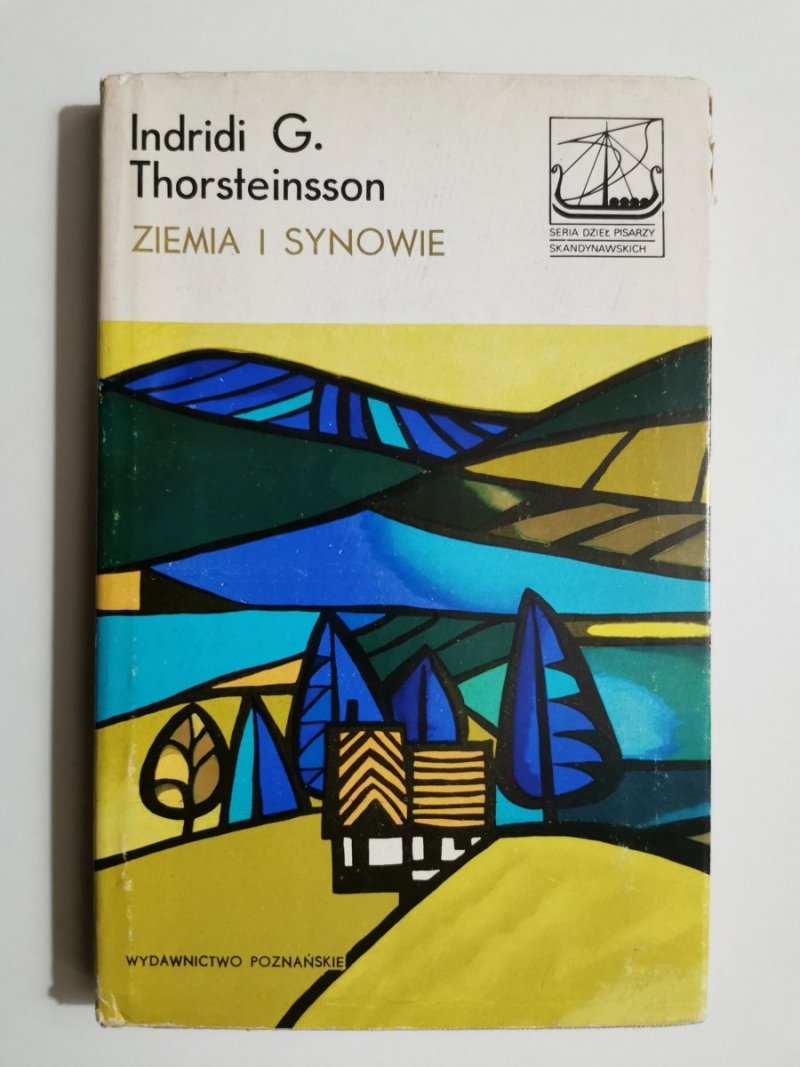 ZIEMIA I SYNOWIE - Indridi G. Thorsteinsson 