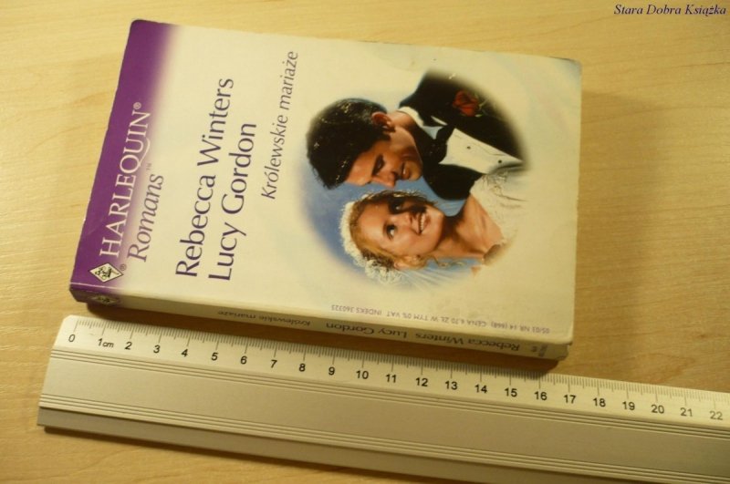 KRÓLEWSKIE MARIAŻE - Rebecca Winters, Lucy Gordon