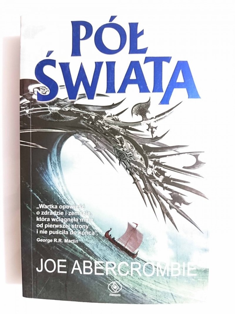PÓŁ ŚWIATA - Joe Abercrombie 2015