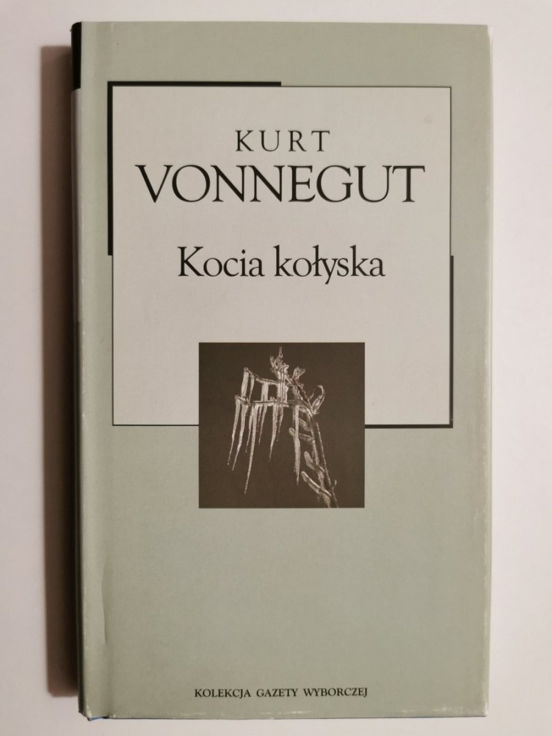 KOCIA KOŁYSKA - Kurt Vonnegut