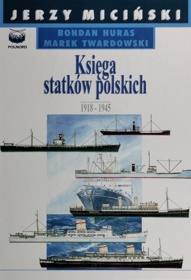 KSIĘGA STATKÓW POLSKICH 1918 - 1945 - Jerzy Miciński