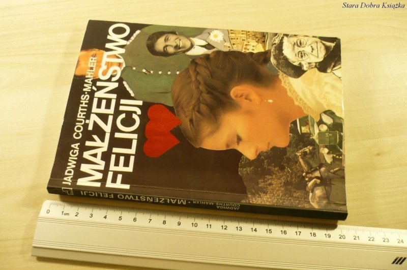 MAŁŻEŃSTWO FELICJI - Jadwiga Courths-Mahler (1991)