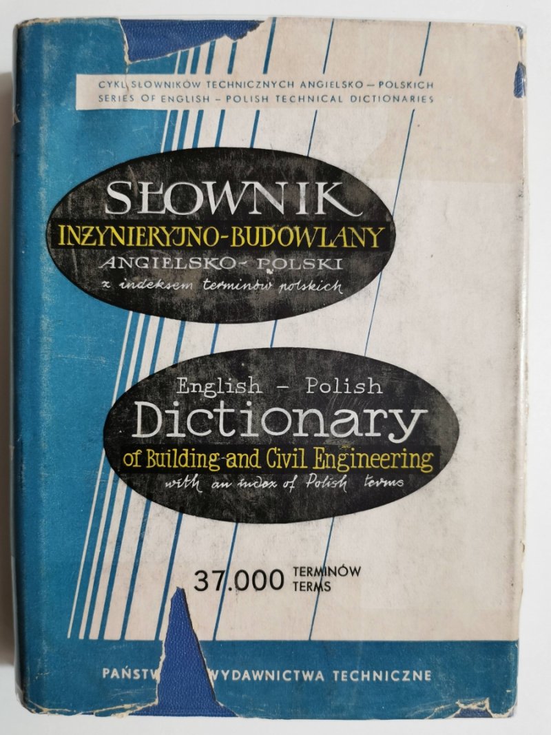 SŁOWNIK INŻYNIERYJNO BUDOWLANY ANGIELSKO-POLSKI, POLSKO ANGIELSKI