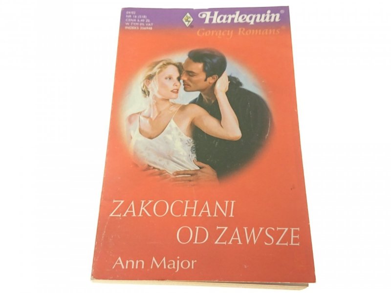 ZAKOCHANI OD ZAWSZE - Ann Major 2002