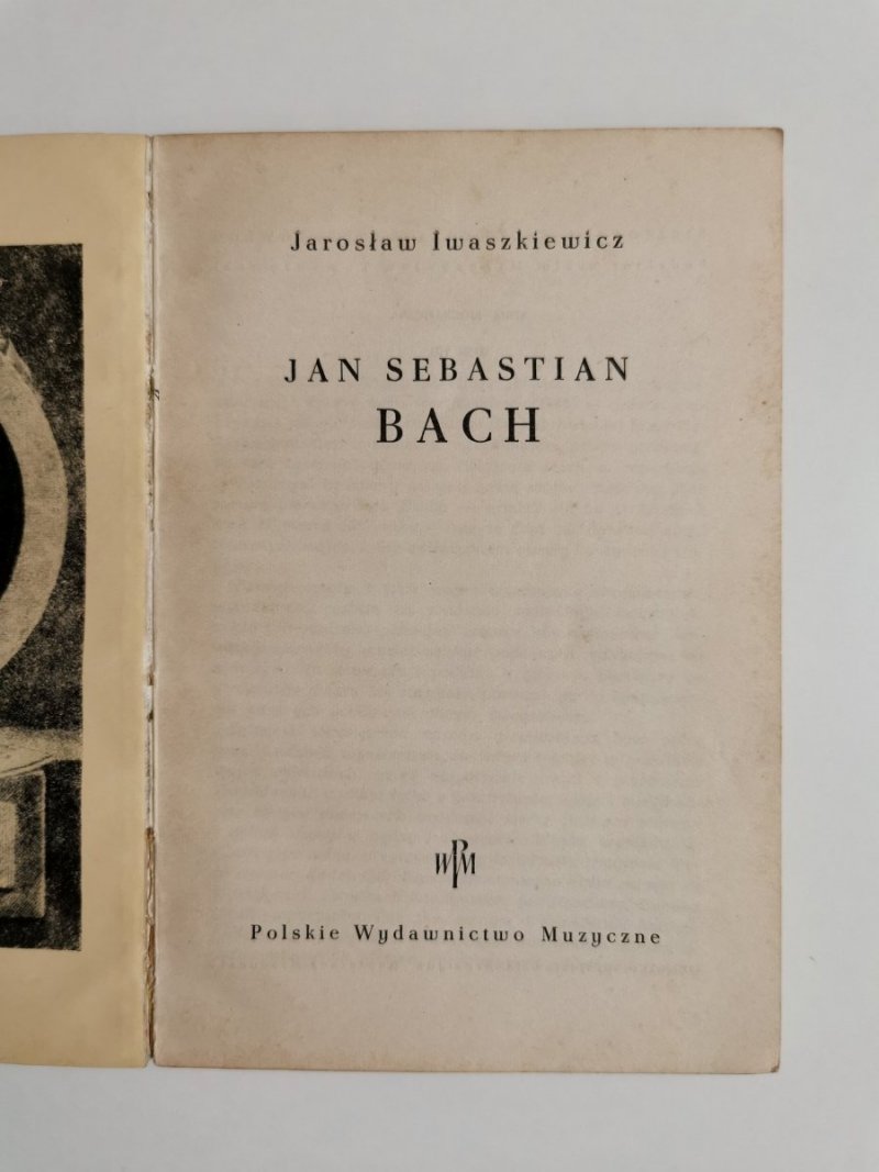 JAN SEBASTIAN BACH - Jarosław Iwaszkiewicz 1963