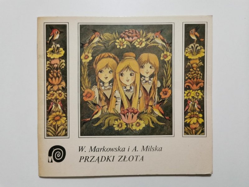 PRZĄDKI ZŁOTA - W. Markowska i A. Milska 1980