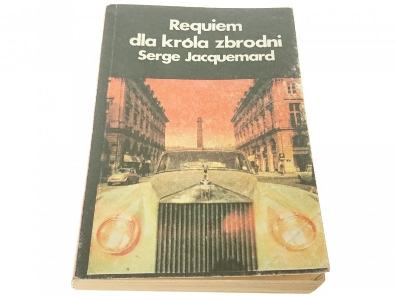 REQUIEM DLA KRÓLA ZBRODNI - Serge Jacquemard 1987