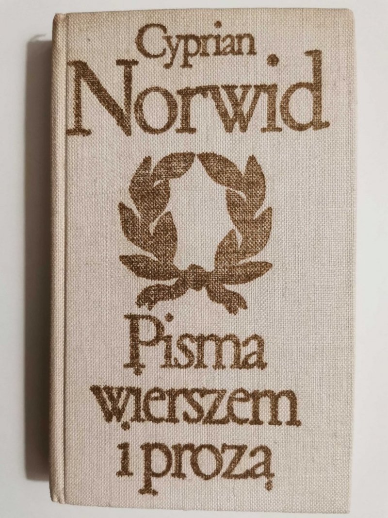 PISMA WIERSZEM I PROZĄ - Cyprian Norwid 1973