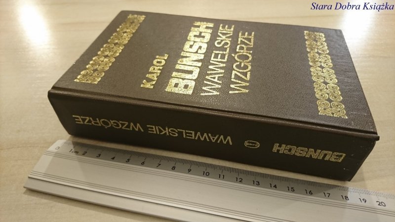 WAWELSKIE WZGÓRZE - Karol Bunsch 1985