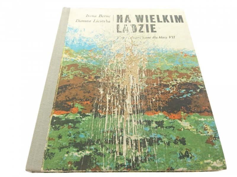 NA WIELKIM LĄDZIE - Irena Berne (1985)