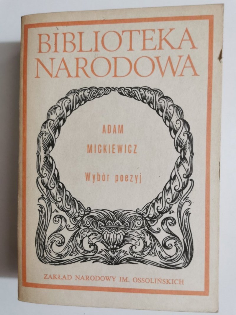 WYBÓR POEZYJ TOM II - Adam Mickiewicz 1986