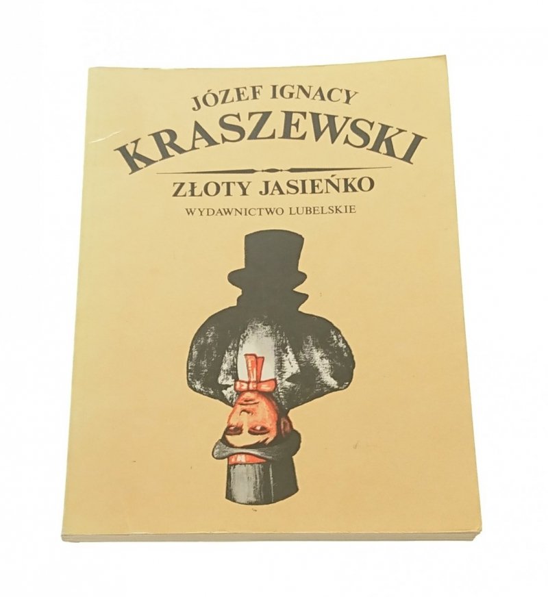 ZŁOTY JASIEŃKO - Józef Ignacy Kraszewski 1986