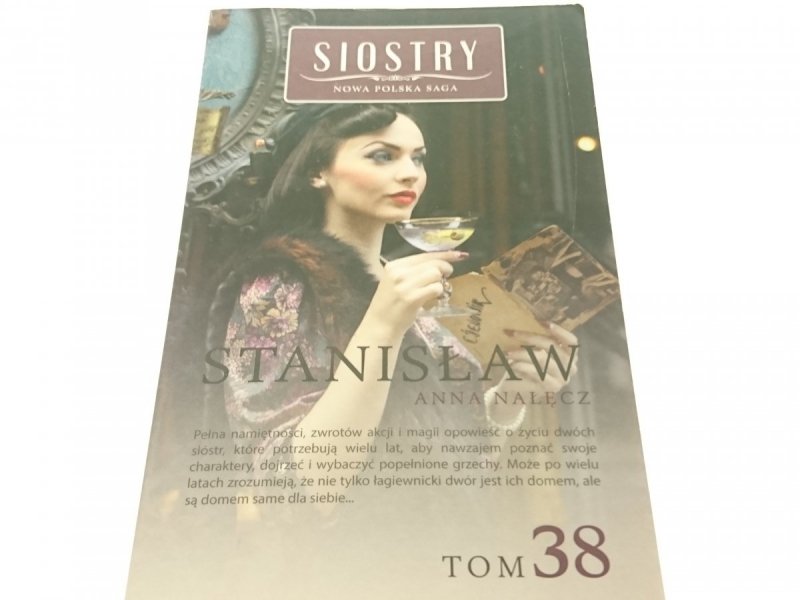 SIOSTRY TOM 38 STANISŁAW - Anna Nałęcz 2014