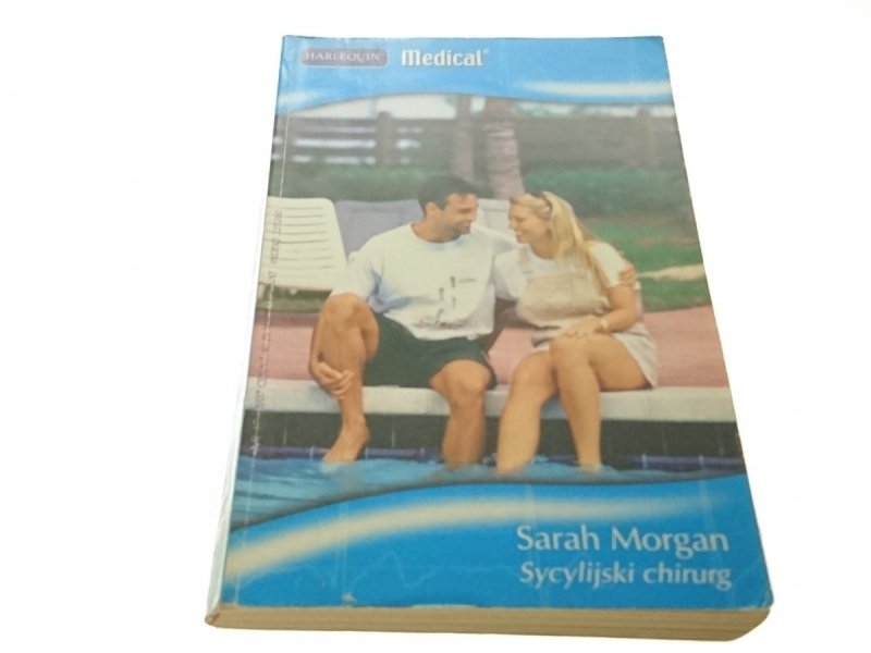SYCYLIJSKI CHIRURG - Sarah Morgan (2007)
