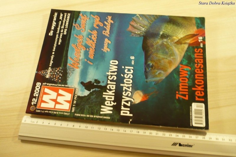WIADOMOŚCI WĘDKARSKIE (726) 12. 2009