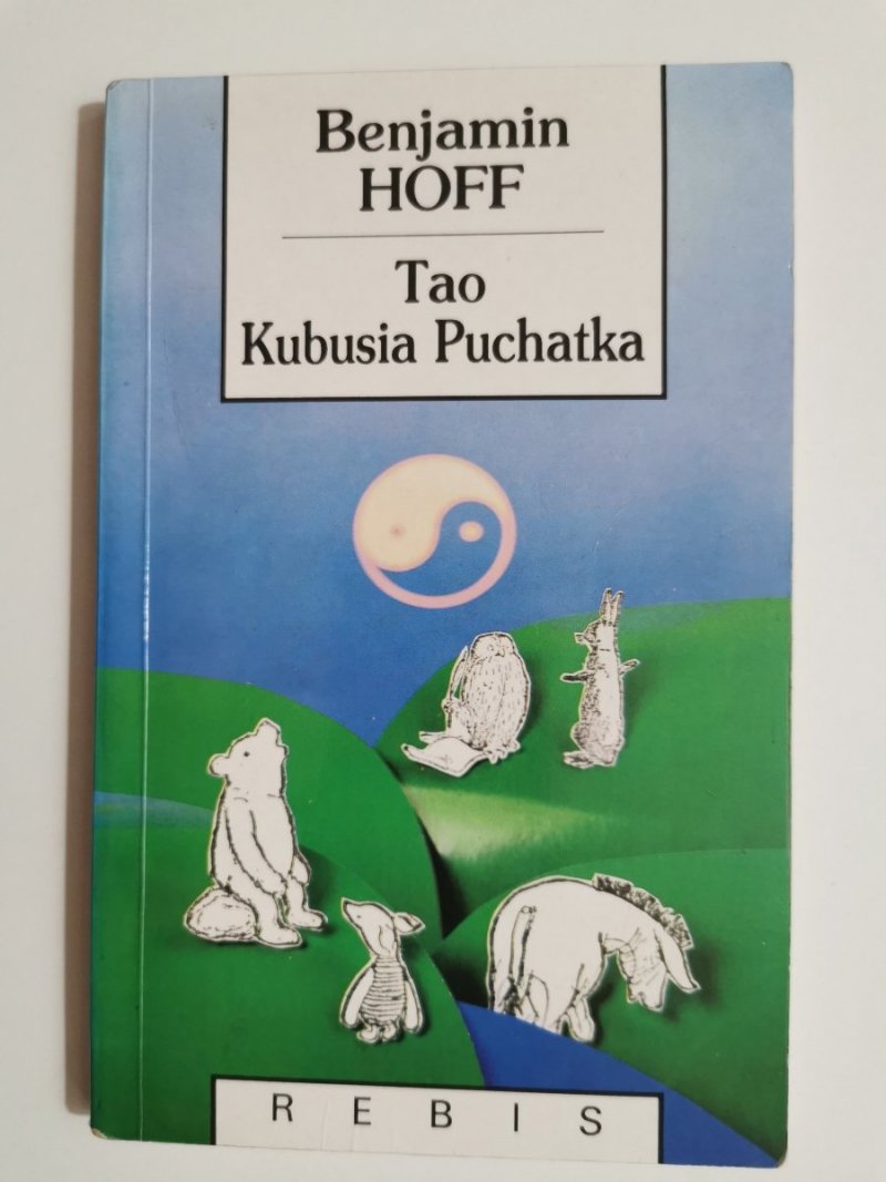 TAO KUBUSIA PUCHATKA - Benjamin Hoff 1992