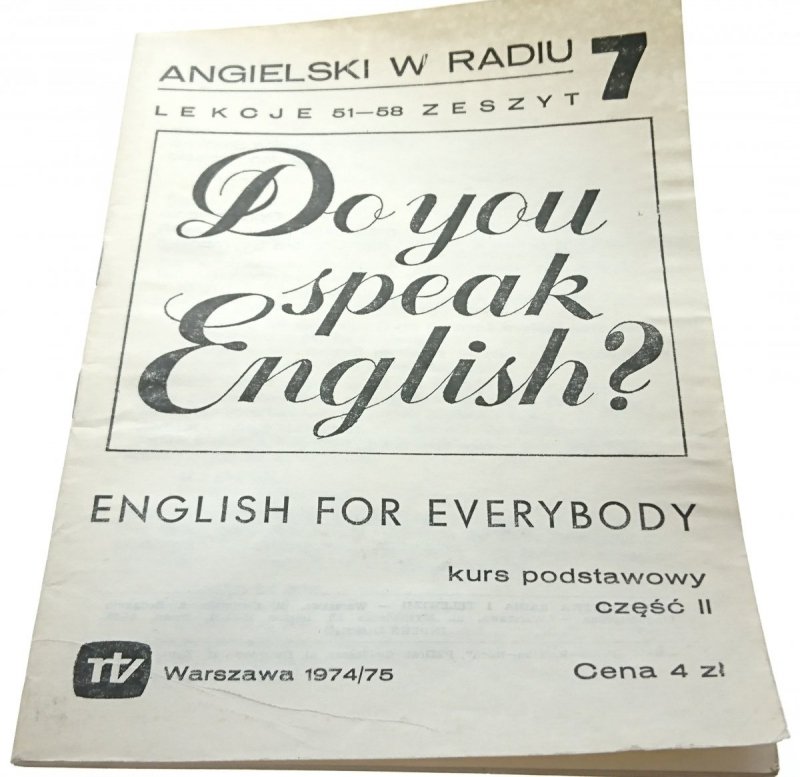 ANGIELSKI W RADIU 7 KURS PODSTAWOWY 1974/75