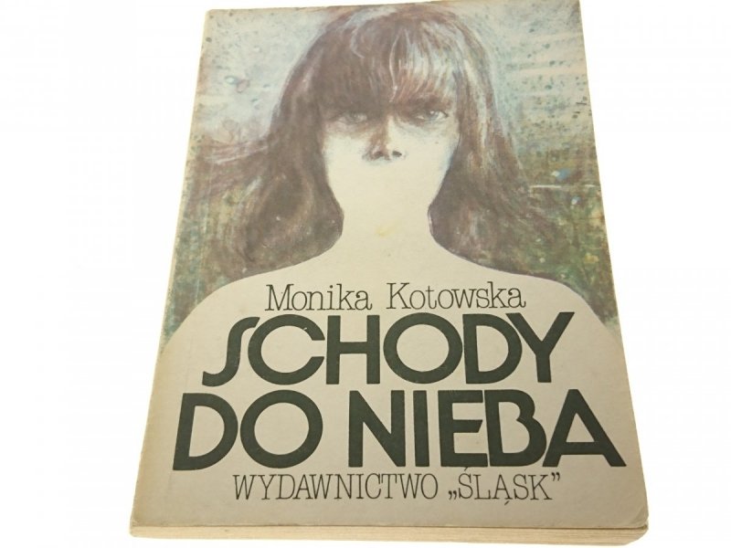 SCHODY DO NIEBA - Monika Kotowska (1988)