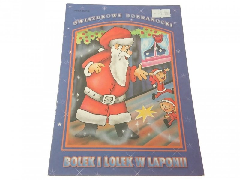 GWIAZDKOWE DOBRANOCKI. BOLEK I LOLEK W LAPONII
