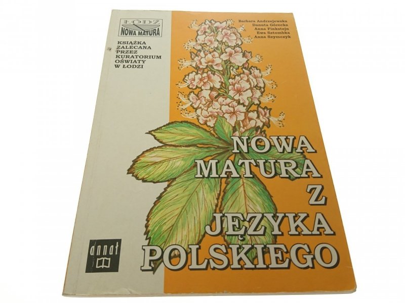 NOWA MATURA Z JĘZYKA POLSKIEGO - Andrzejewska 1998