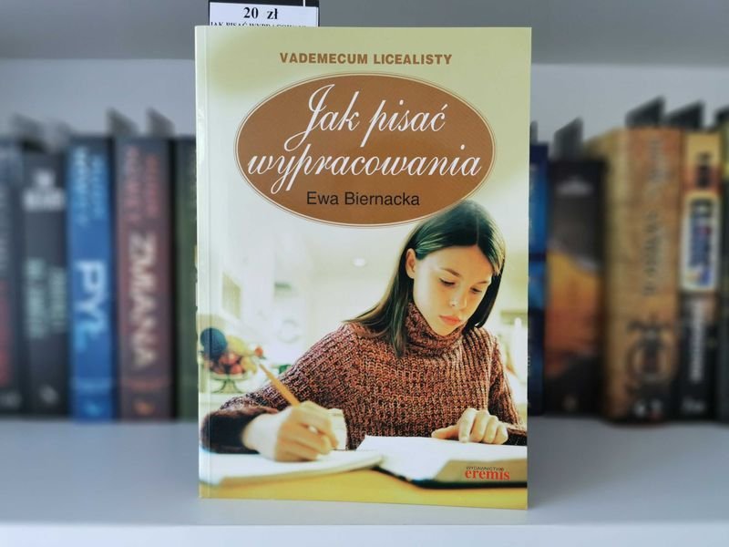 Vademecum Licealisty. Jak pisać wypracowania - Ewa Biernacka