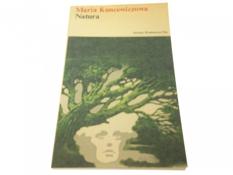 NATURA - Maria Kuncewiczowa (1976)