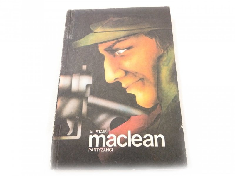 PARTYZANCI - Alistair MacLean 1989