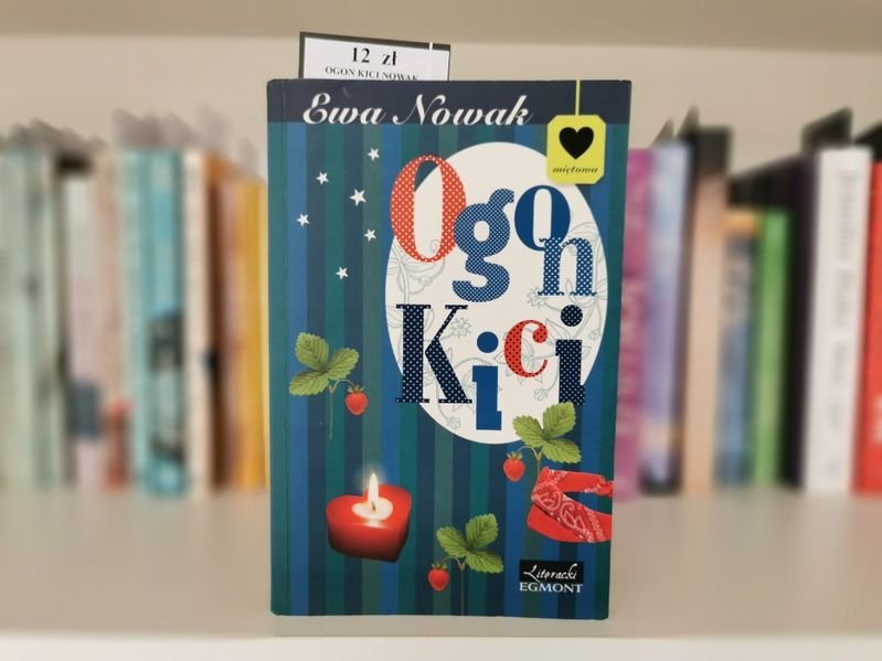 Ogon kici - Ewa Nowak