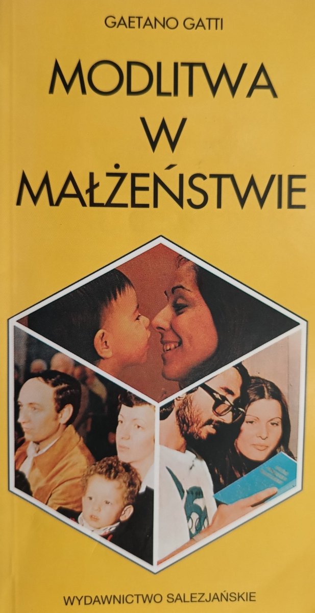 MODLITWA W MAŁŻEŃSTWIE - Gaetano Gatti