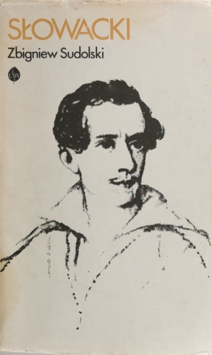 SŁOWACKI - Zbigniew Sudolski