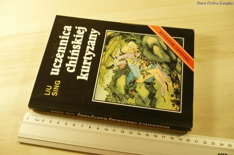 UCZENNICA CHIŃSKIEJ KURTYZANY - Liu Sing (1992)