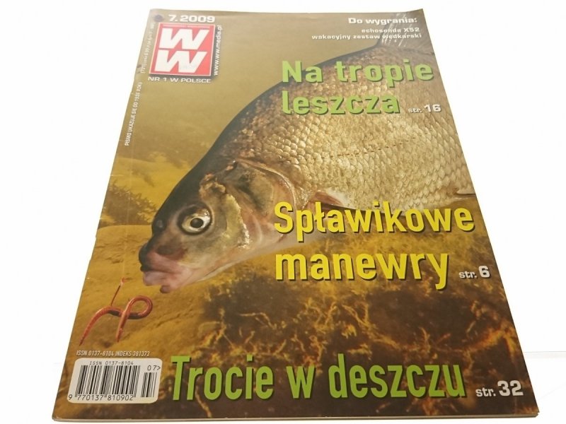 WIADOMOŚCI WĘDKARSKIE (721) 7. 2009