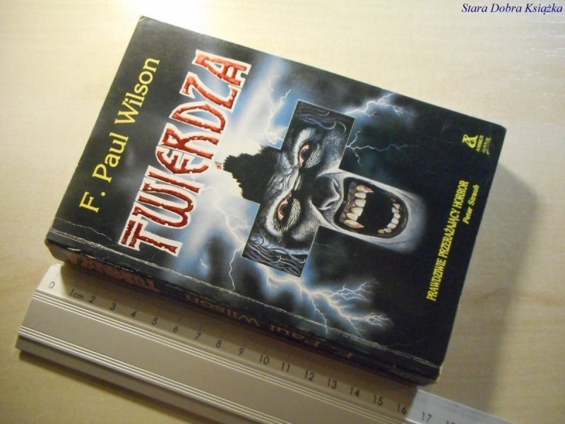 TWIERDZA - F. Paul Wilson 1990