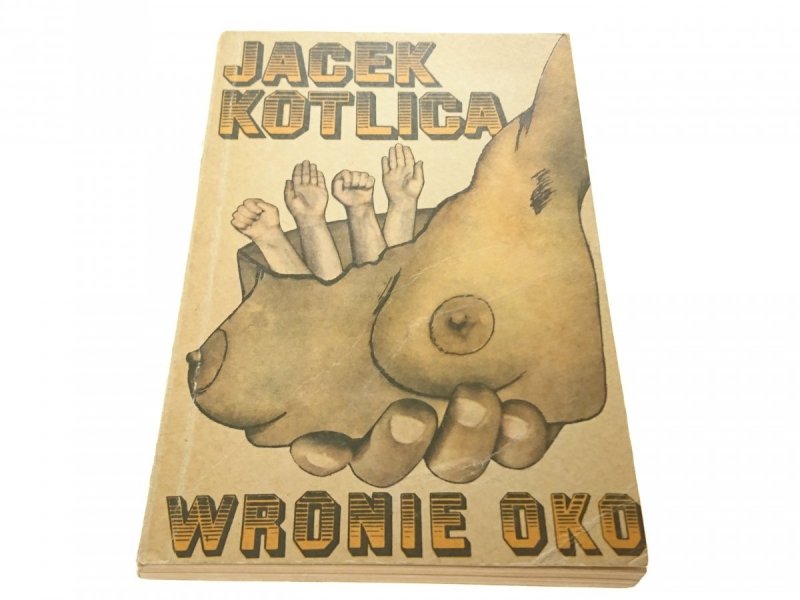 WRONIE OKO - Jacek Kotlica 1976