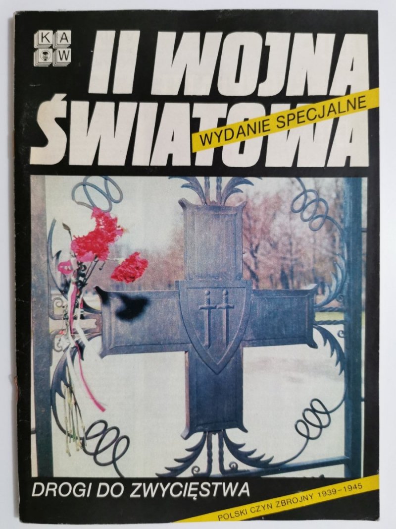 II WOJNA ŚWIATOWA WYDANIE SPECJALNE DROGI DO ZWYCIĘSTWA 