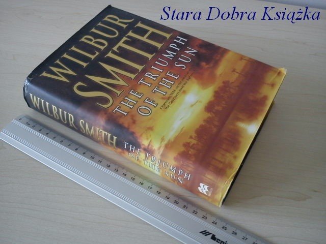 THE TRIUMPH OF THE SUN - Wilbur Smith