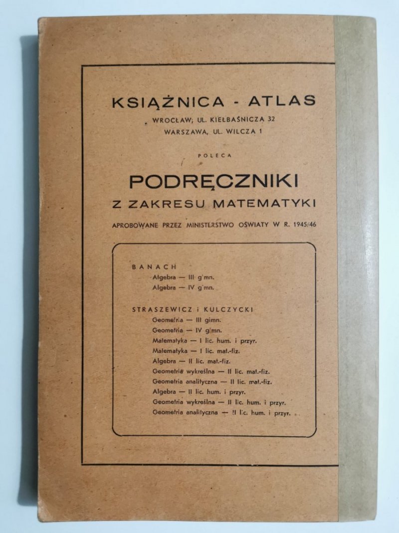 MATEMATYKA. ALGEBRA - Straszewicz, Kulczycki 1946