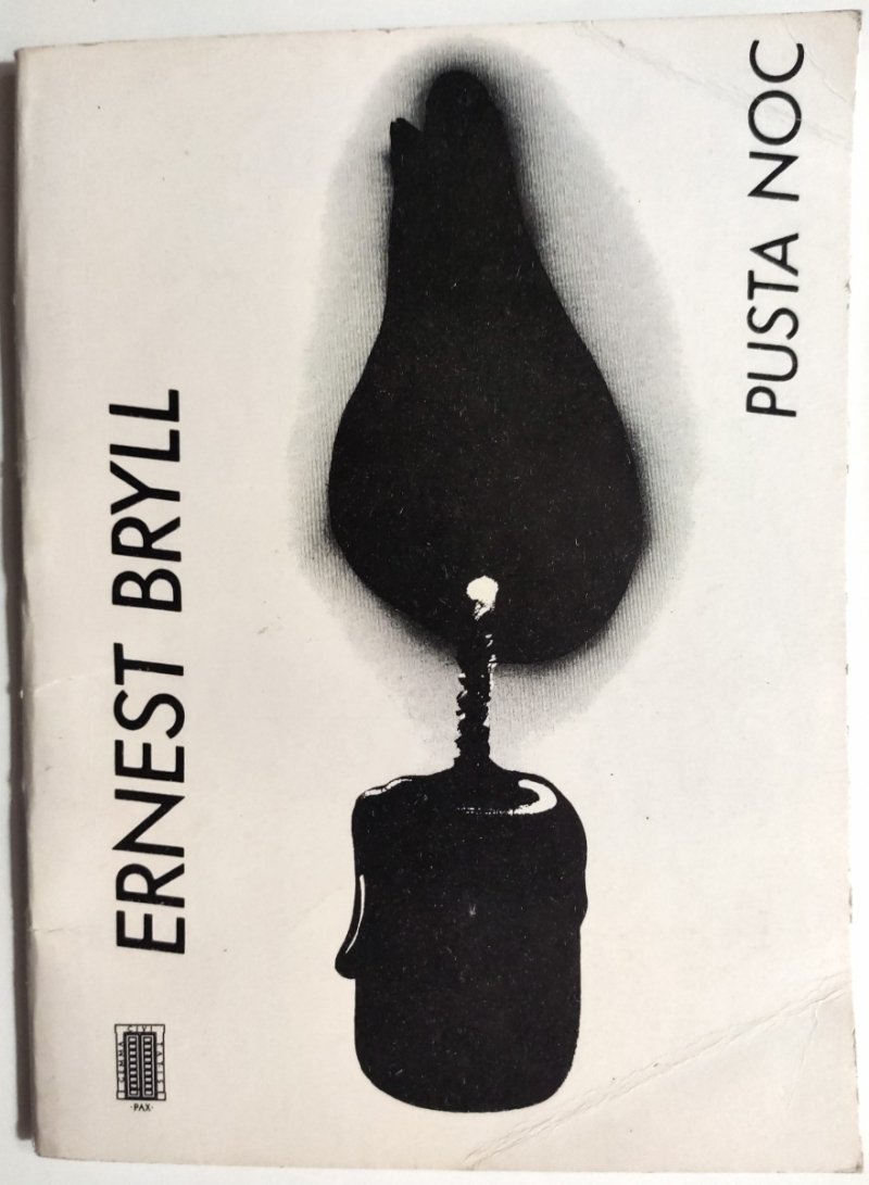PUSTA NOC - Ernest Bryll