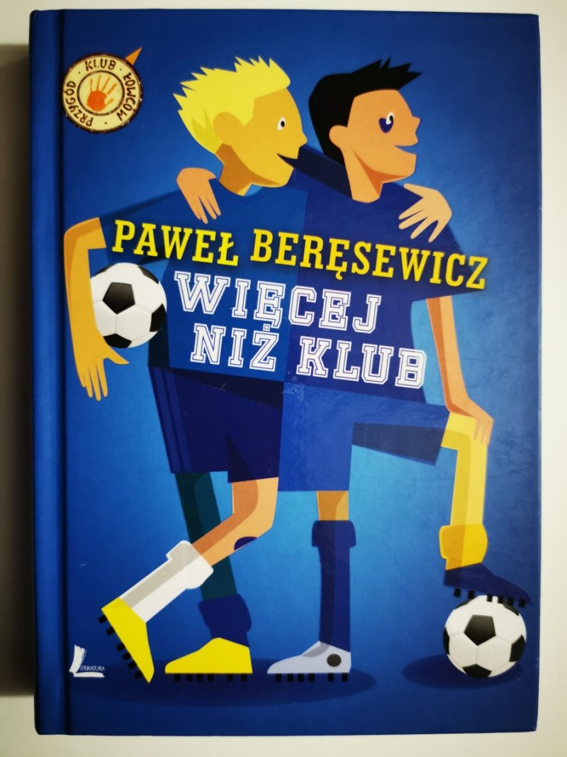 WIĘCEJ NIŻ KLUB - Paweł Beręsewicz