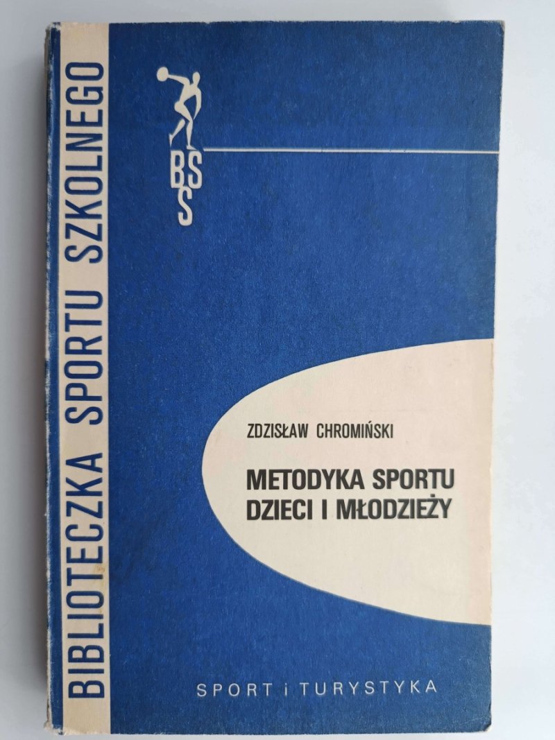 METODYKA SPORTU DZIECI I MŁODZIEŻY - Zdzisław Chromiński