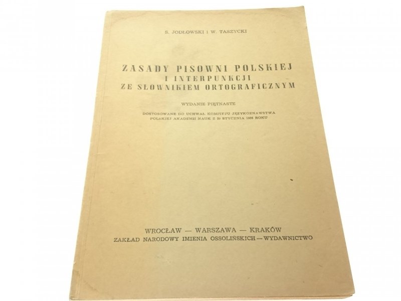 ZASADY PISOWNI POLSKIEJ I INTERPUNKCJI (XV 1967)