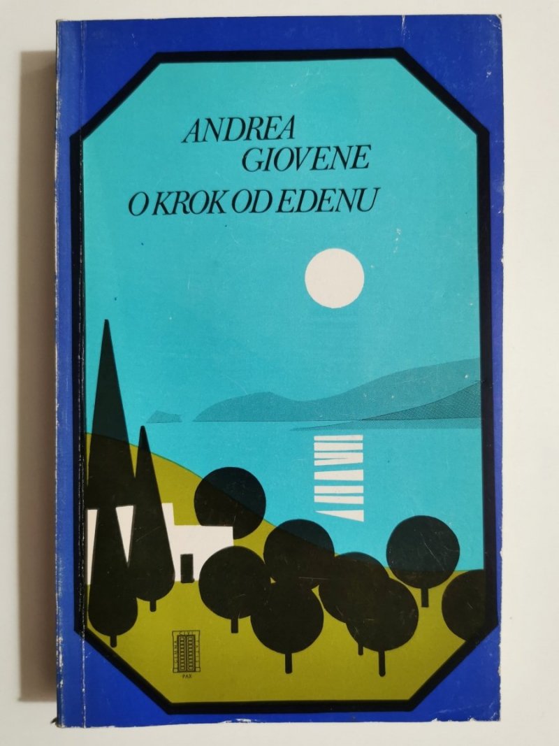 O KROK OD EDENU - Andrea Giovene 1981