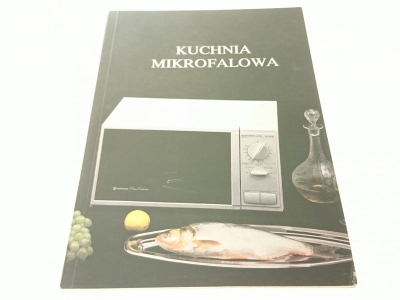 KUCHNIA MIKROFALOWA - Grażyna Chrzanowska 1991