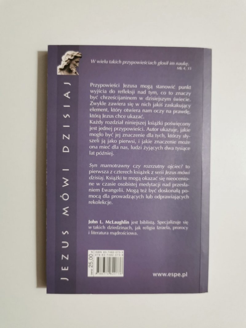SYN MARNOTRAWNY CZY ROZRZUTNY OJCIEC? - John L. McLaughlin 