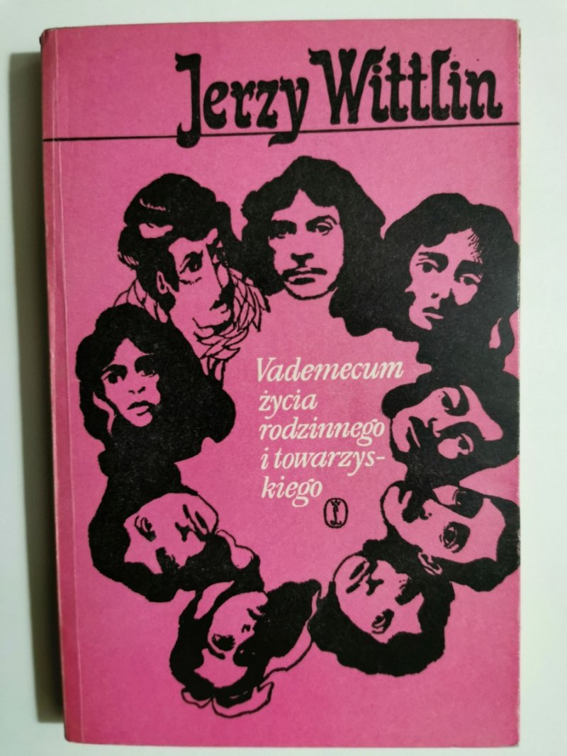 VADEMECUM ŻYCIA RODZINNEGO I TOWARZYSKIEGO - Jerzy Wittlin