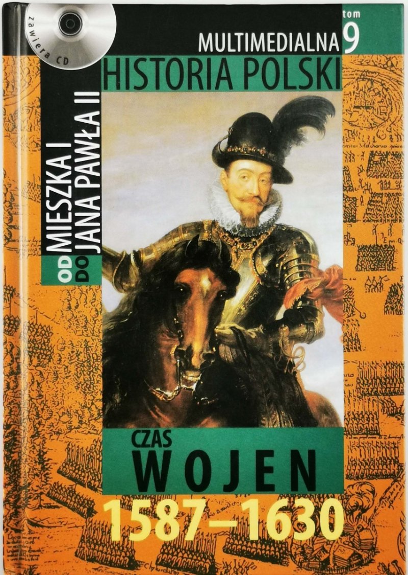 CZAS WOJEN 1587-1630 - Marek Borucki