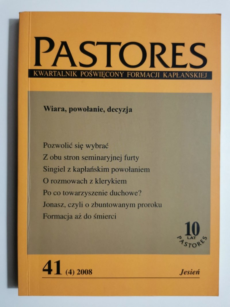 PASTORES. KWARTALNIK POŚWIĘCONY FORMACJI KAPŁAŃSKIEJ
