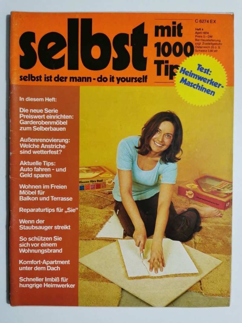 SELBST MIT 1000 TIP HEFT 4 APRIL 1974