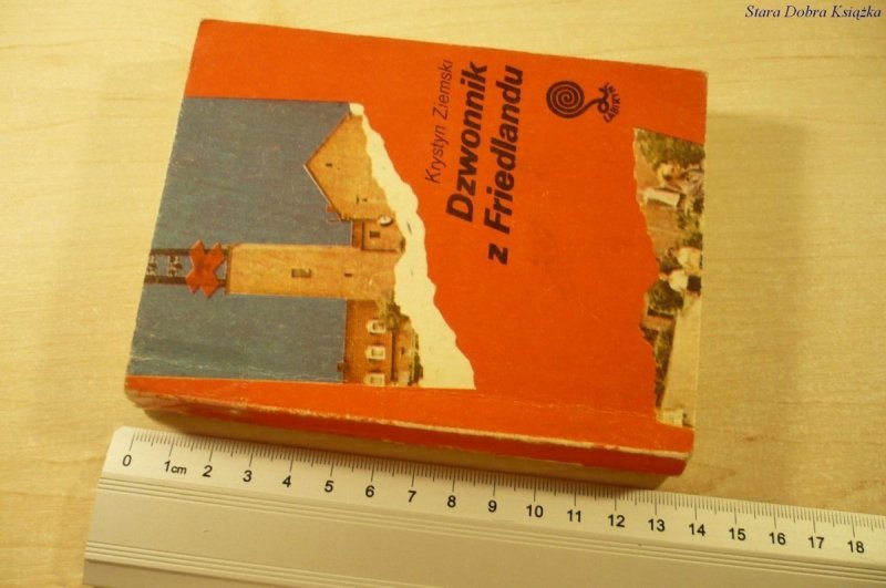 DZWONNIK Z FRIEDLANDU - Krystyn Ziemski (1985)