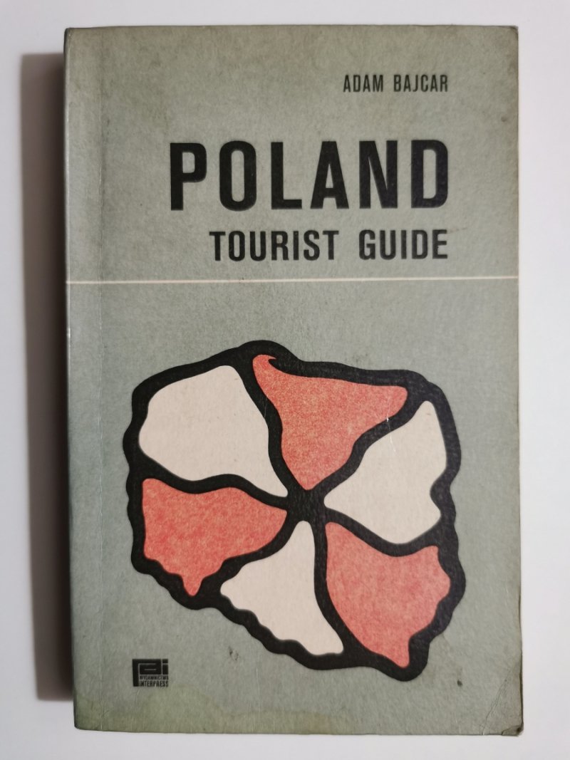 POLAND TOURIST GUIDE - Adam Bajcar
